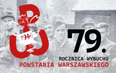Zdjęcie do 79. rocznica wybuchu Powstania Warszawskiego