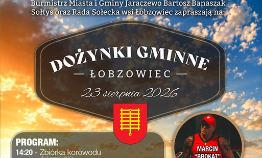 Zdjęcie do Zapraszamy na Dożynki Gminne - Łobzowiec 2026