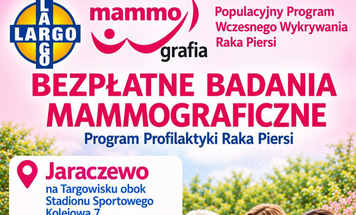Zdjęcie do BEZPŁATNE BADANIA  MAMMOGRAFICZNE
